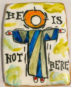 He Is Not Here Cookie Risen Christ Yellow & Blue Garment